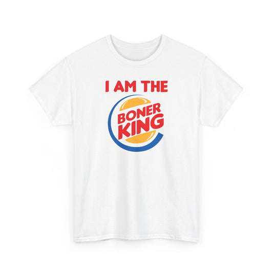"I am the Boner King" Unisex Heavy Cotton Parody Tee